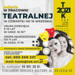 Plakat - zajęcia w pracowni teatralnej