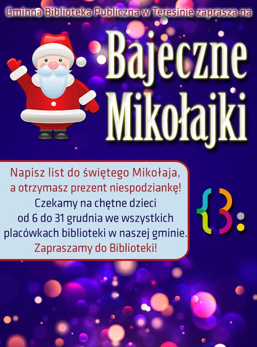 Plakat informacyjny BAJECZNE MIKOŁAJKI W GBP W TERESINIE