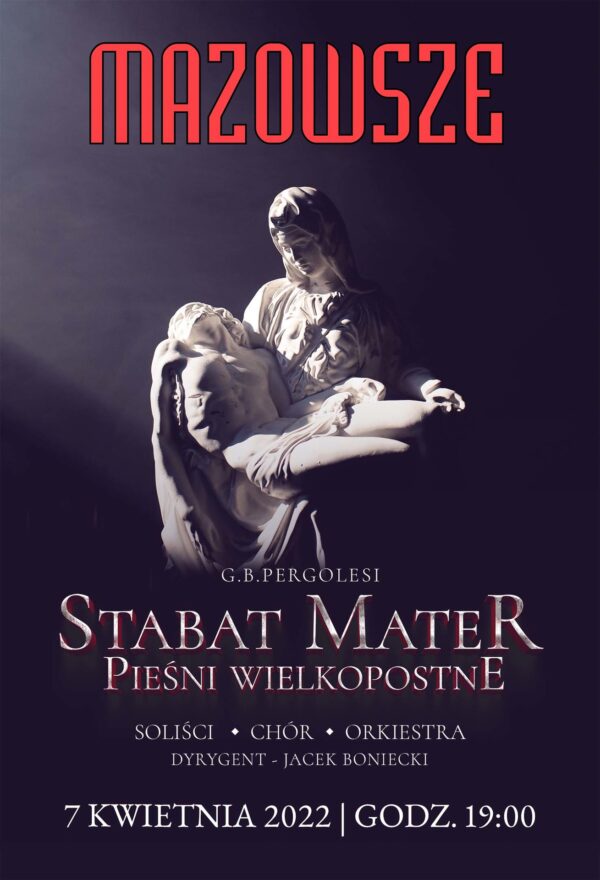 Koncert pieśni wielkopostnych w wykonaniu solistów, chóru i orkiestry PZLPiT Mazowsze w Niepokalanowie_plakat
