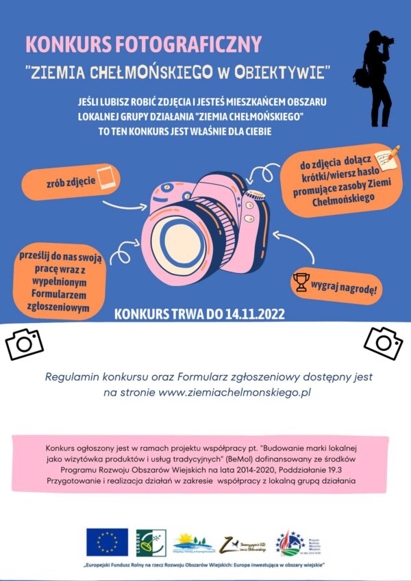 KONKURS FOTOGRAFICZNY „ZIEMIA CHEŁMOŃSKIEGO W OBIEKTYWIE” plakat informacyjny
